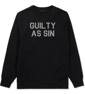 Guilty As Sin Mens Crewneck Sweatshirt